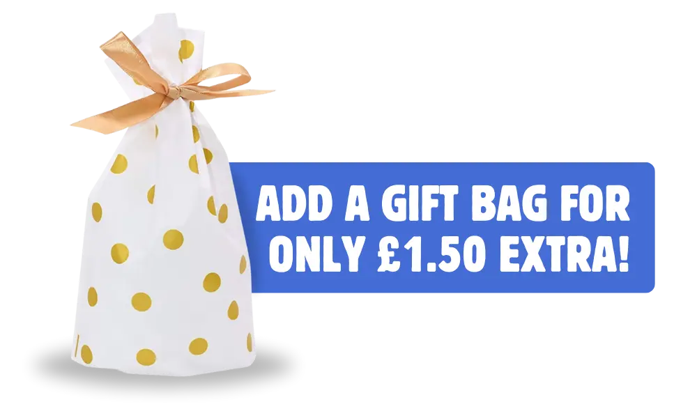 Add a giftbag for only £1.50 Extra