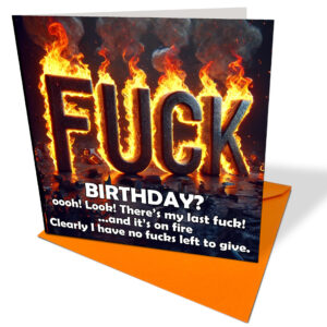 Last Fuck on Fire Card