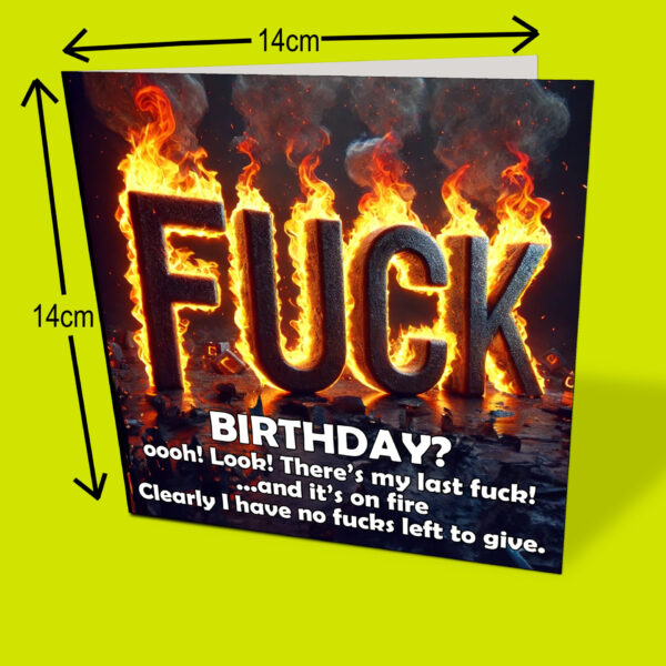 Last Fuck on Fire Card with measurements