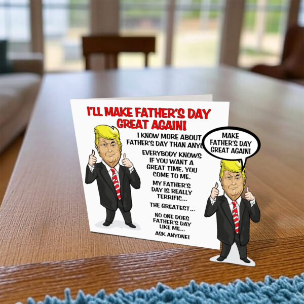 Trump Father's Day Card - On Desk