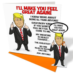 Trump Get Well Soon Card - Card and Envelope