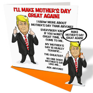 Trump Mother's Day Card - Card and Envelope