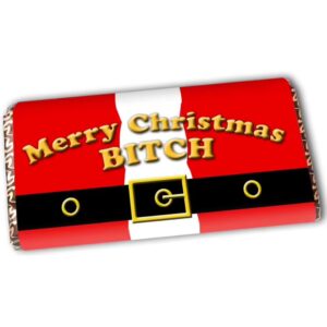 Bitch Rude Christmas Chocolate Bar