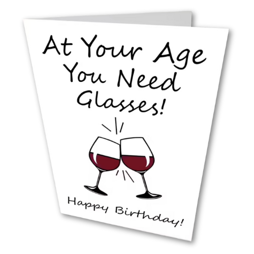 You Need Glasses Birthday Card