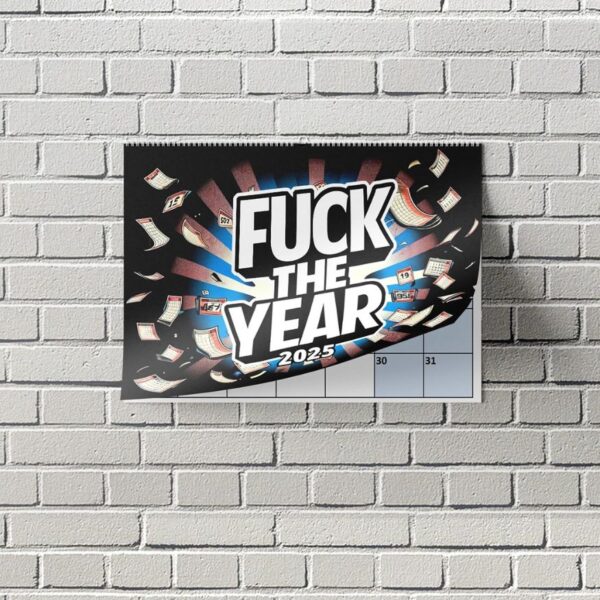 Mockup of the Fuck the Year 2025 Calendar